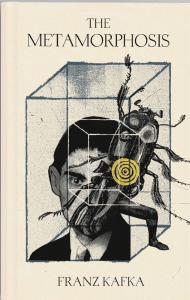 The Metamorphosis by Franz Kafka