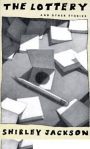 The Lottery by Shirley Jackson The Lottery by Shirley Jackson