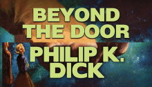 Beyond the Door by Philip K. Dick